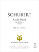 An die Musik De Franz Schubert - Muzibook Publishing
