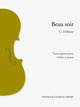 Beau soir (transc. violon) De Claude Debussy - Muzibook Publishing