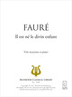 Il est né le divin enfant De Gabriel Fauré - Muzibook Publishing