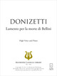 Lamento per la morte di Bellini De Gaetano Donizetti - Muzibook Publishing