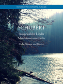 Ausgewählte Lieder nach Matthisson und Salis De Franz Schubert - Muzibook Publishing