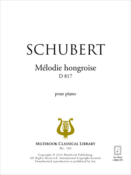 Mélodie hongroise - Franz Schubert - Muzibook Publishing