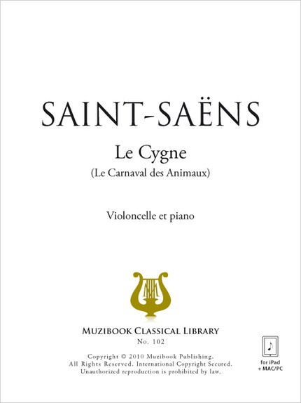 Le Cygne - Camille Saint-Saëns - Muzibook Publishing