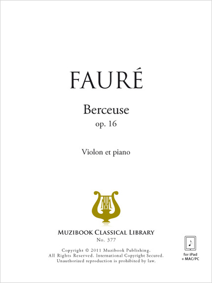 Berceuse op. 16 - Gabriel Fauré - Muzibook Publishing