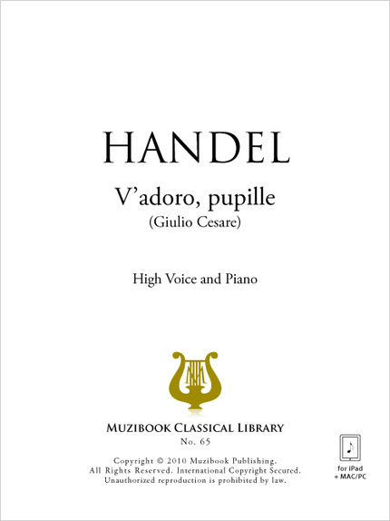 V'adoro, pupille - Georg Friedrich Haendel - Muzibook Publishing
