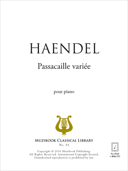 Passacaille variée - Georg Friedrich Haendel - Muzibook Publishing