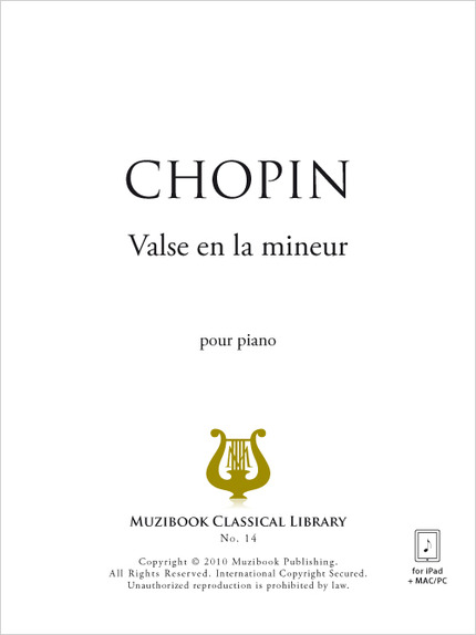 Valse en la mineur - Frédéric Chopin - Muzibook Publishing