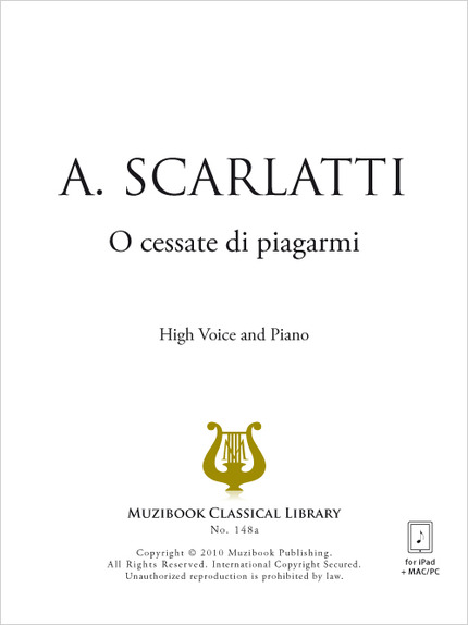 O cessate di piagarmi - Alessandro Scarlatti - Muzibook Publishing