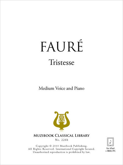 Tristesse - Gabriel Fauré - Muzibook Publishing