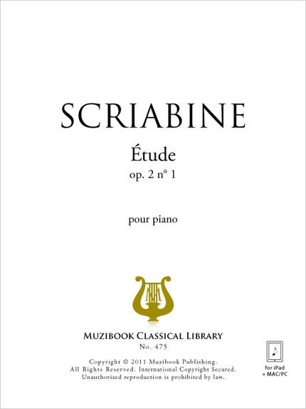 Étude en do dièse mineur op. 2 n° 1 - Alexandre Scriabine - Muzibook Publishing
