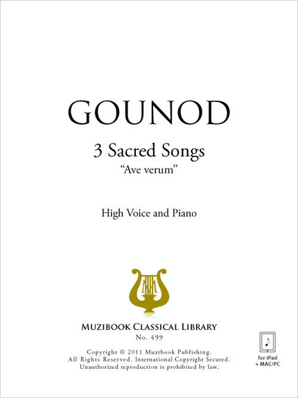 3 Chants sacrés ''Ave verum'' - Charles Gounod - Muzibook Publishing