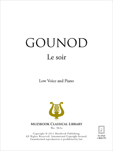 Le soir - Charles Gounod - Muzibook Publishing