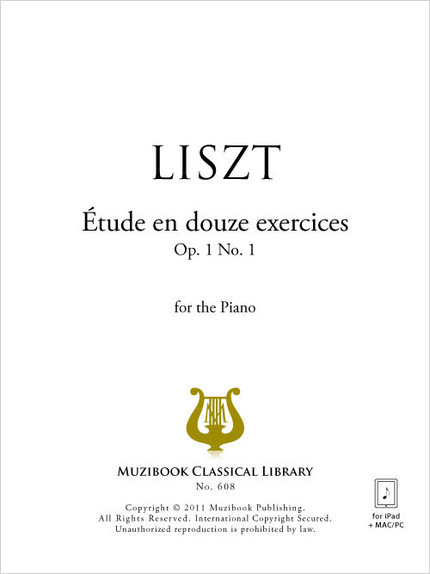 Étude en douze exercices op. 1 n° 1 - Franz Liszt - Muzibook Publishing