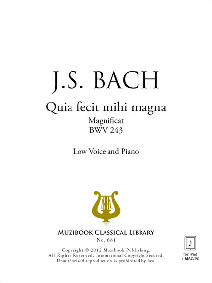 Quia fecit mihi magna - Johann Sebastian Bach - Muzibook Publishing