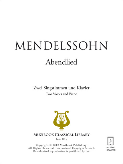Abendlied - Felix Mendelssohn - Muzibook Publishing