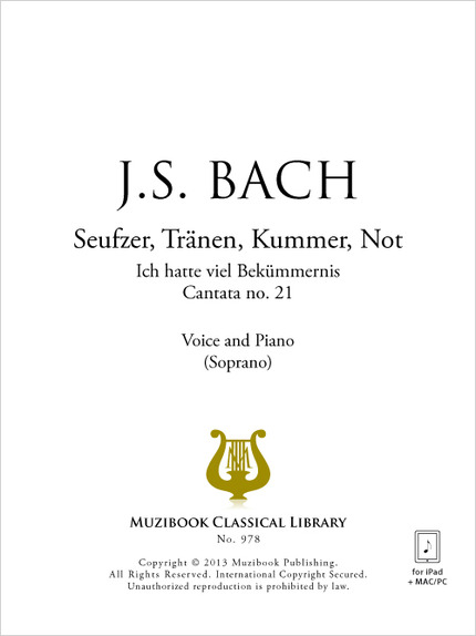Seufzer, Tränen, Kummer, Not (Cantate n° 21) - Johann Sebastian Bach - Muzibook Publishing
