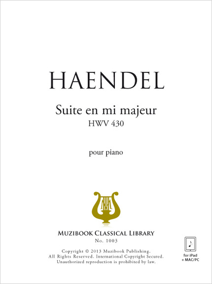 Suite en mi majeur HWV 430 - Georg Friedrich Haendel - Muzibook Publishing