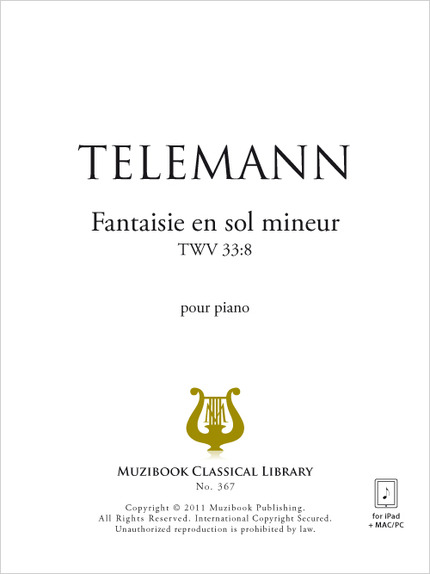Fantaisie en sol mineur TWV 33/8 - Georg Philipp Telemann - Muzibook Publishing