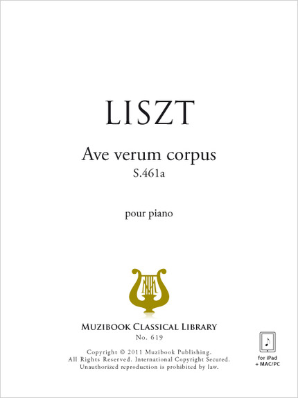 Ave verum corpus S.461a - Franz Liszt - Muzibook Publishing