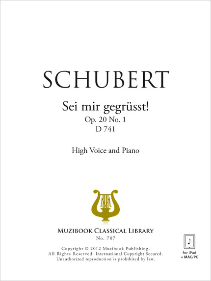 Sei mir gegrüsst! - Franz Schubert - Muzibook Publishing