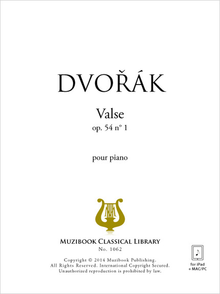 Valse op. 54 n° 1 - Antonín Dvořák - Muzibook Publishing