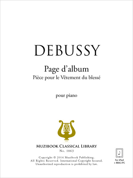 Pièce pour le Vêtement du blessé - Claude Debussy - Muzibook Publishing