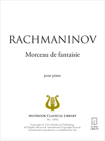 Morceau de fantaisie - Sergueï Rachmaninov - Muzibook Publishing