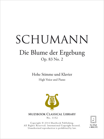 Die Blume der Ergebung - Robert Schumann - Muzibook Publishing