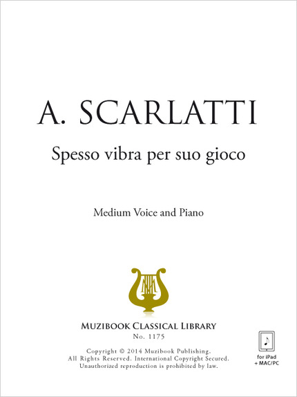 Spesso vibra per suo gioco - Alessandro Scarlatti - Muzibook Publishing