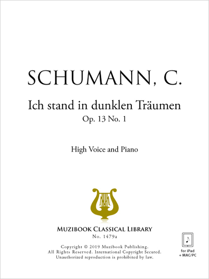 Ich stand in dunklen Träumen Op. 13 No. 1 - Clara Schumann - Muzibook Publishing