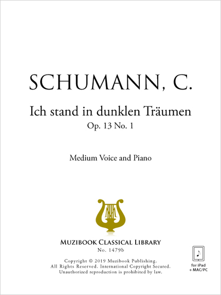 Ich stand in dunklen Träumen Op. 13 No. 1 - Clara Schumann - Muzibook Publishing