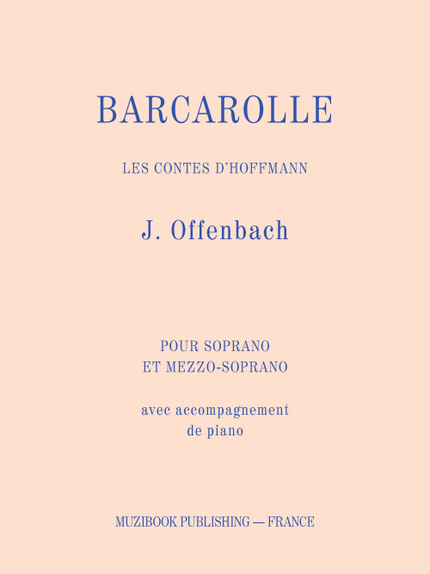 Barcarolle - Jacques Offenbach - Muzibook Publishing