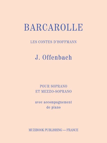 Barcarolle - Jacques Offenbach - Muzibook Publishing