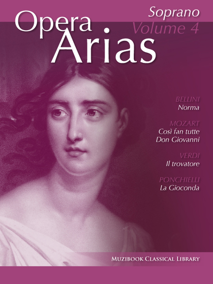 Airs d'opéra pour soprano (Volume 4) -  - Muzibook Publishing