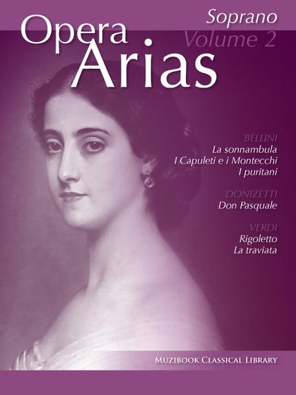 Airs d'opéra pour soprano (Volume 2) -  - Muzibook Publishing